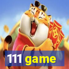 111 game